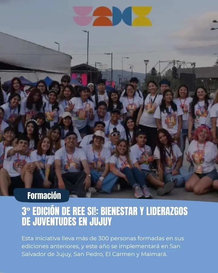 3° edición de REE SI!: bienestar y liderazgos de juventudes en Jujuy