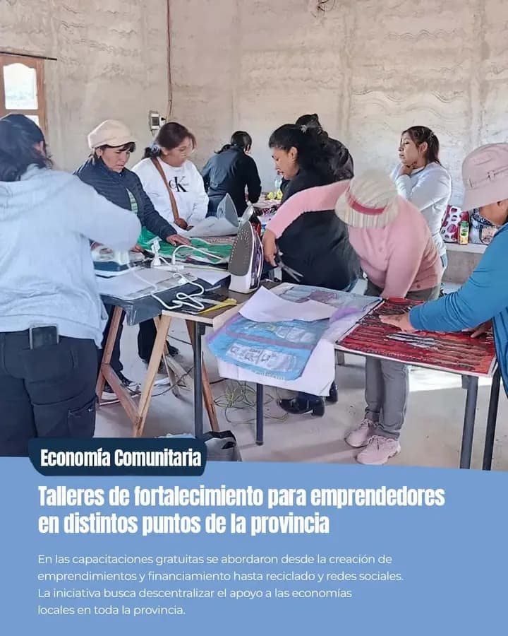 Talleres de fortalecimiento para emprendedores en distintos puntos de la provincia